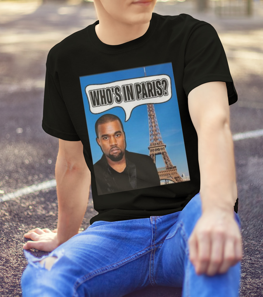 Kanel Joseph Kanye West Who's In Paris Eiffel Tower T-Shirt