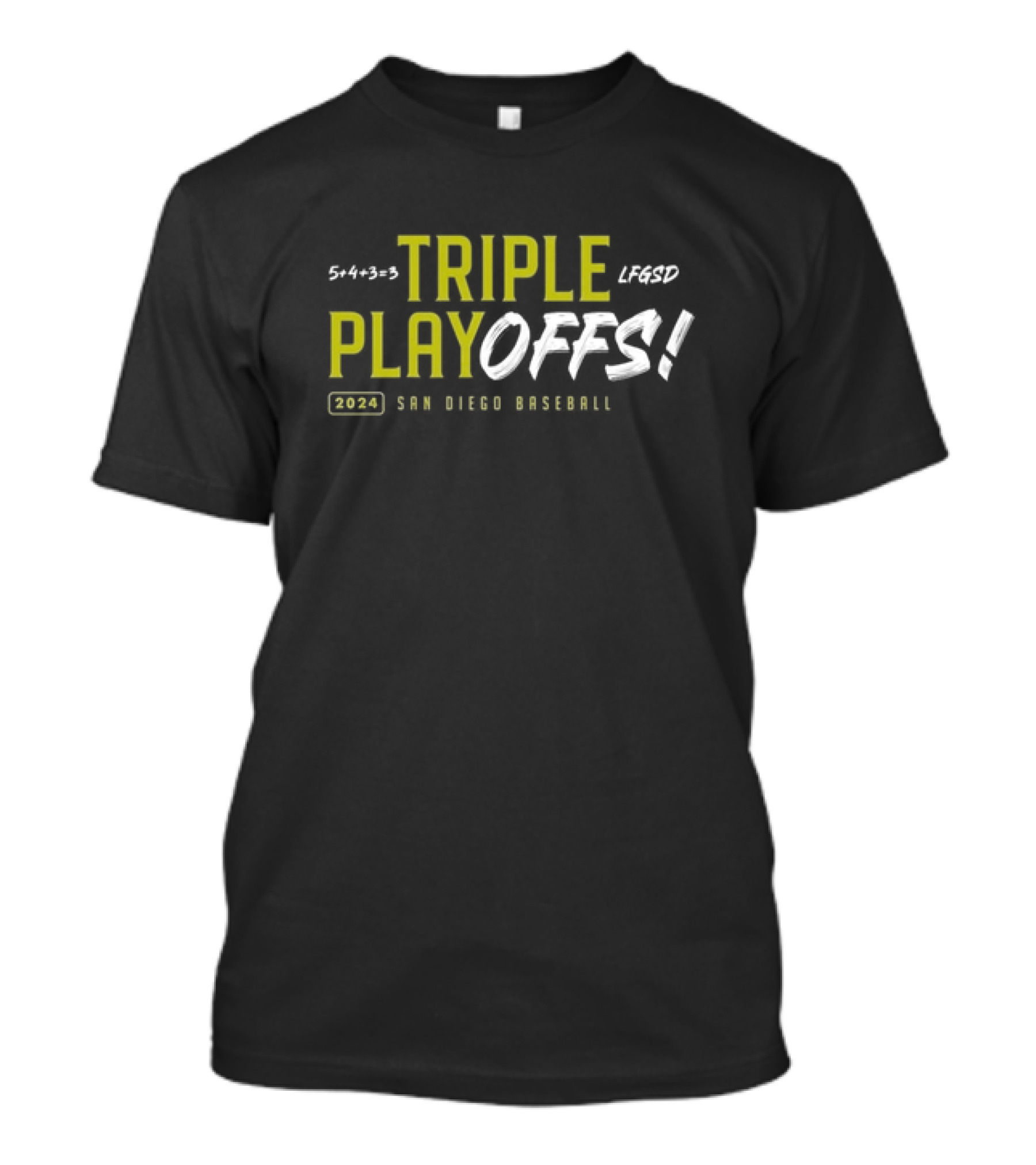 5+4+3=3 Triple Playoffs LFSD 2024 San Diego Baseball T-Shirt