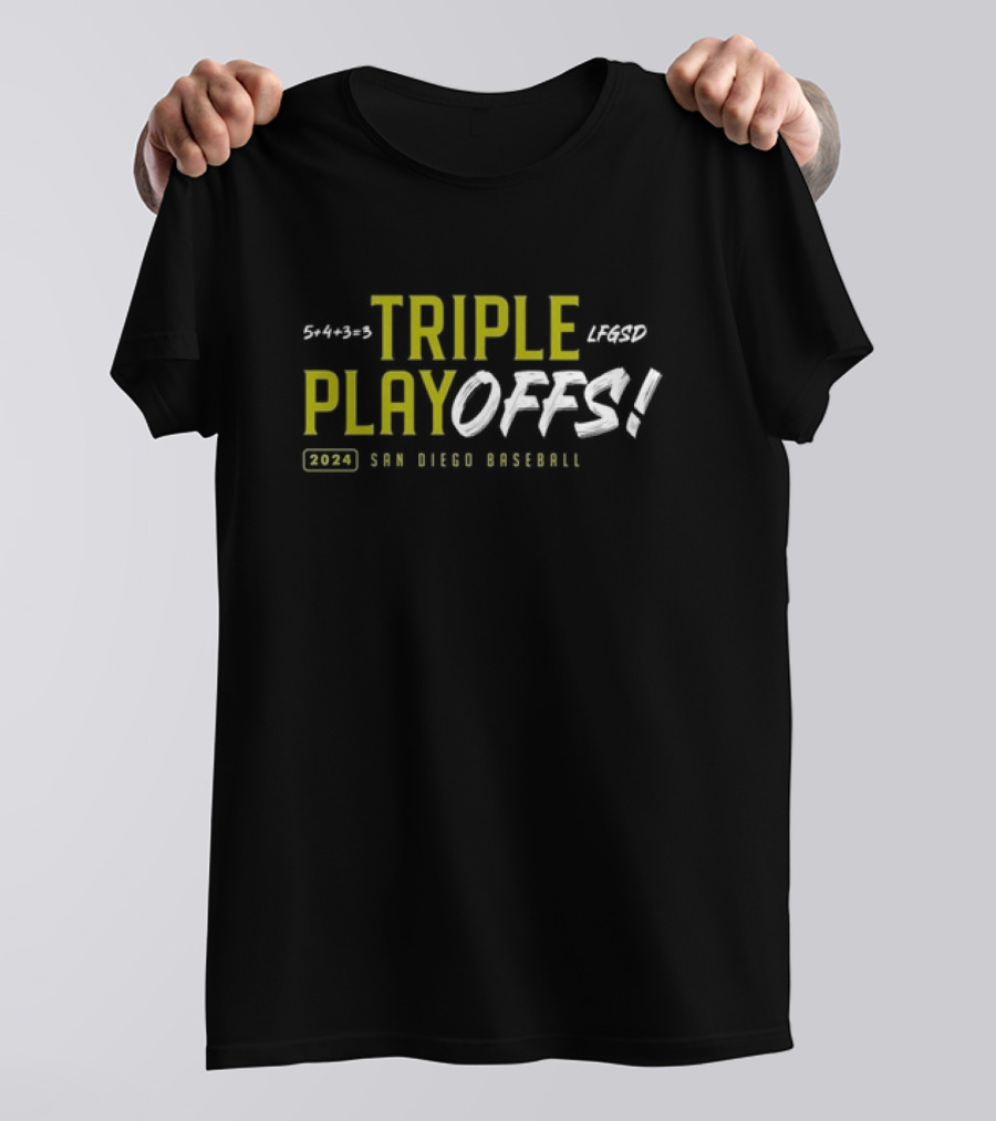 5+4+3=3 Triple Playoffs LFSD 2024 San Diego Baseball T-Shirt