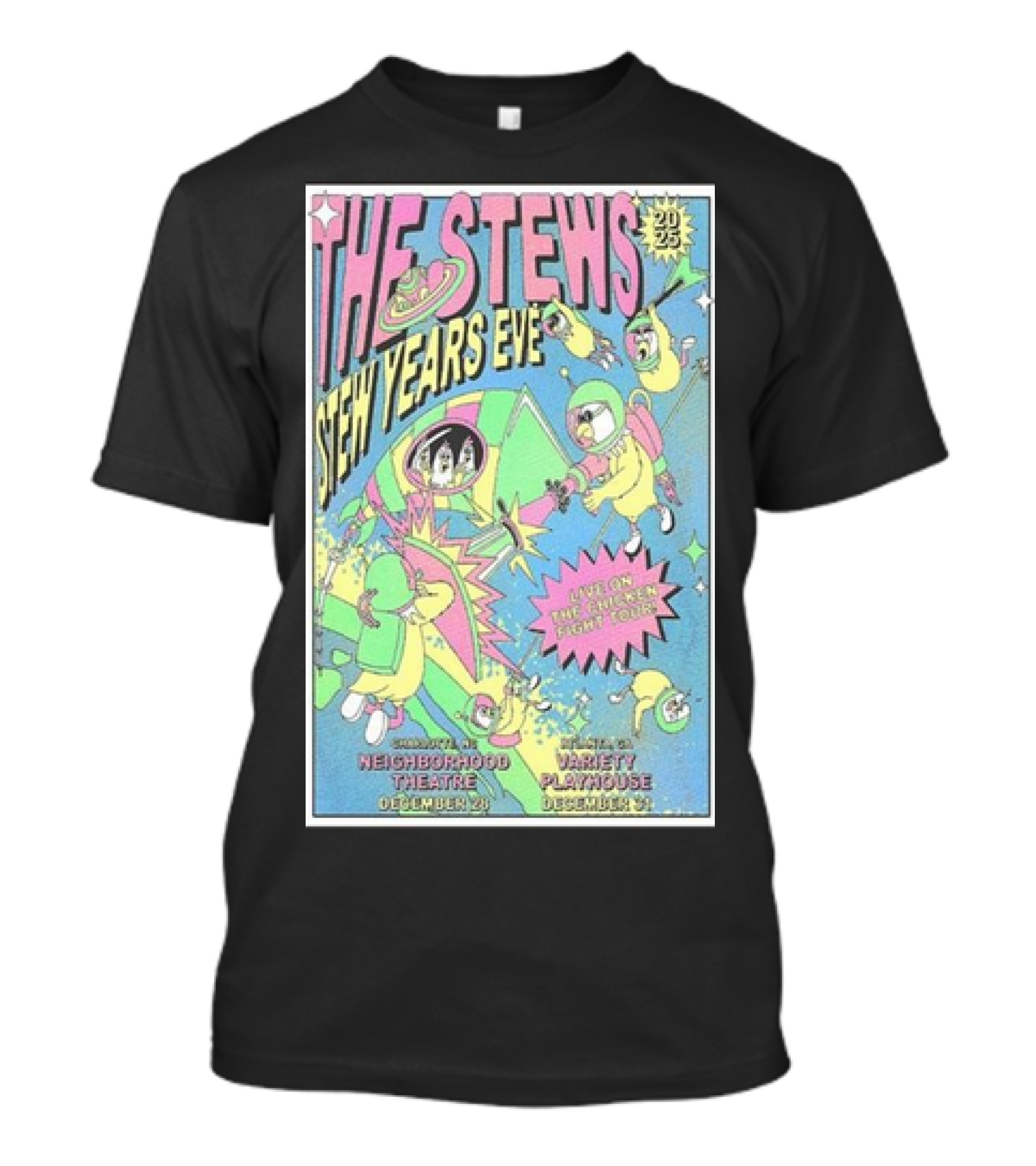 The Stews Sesh Year’s Eve Live On The Chicken Fight Tour 2025 Neighborhood Theatre December 28 Variety Playhouse December 31 T-Shirt