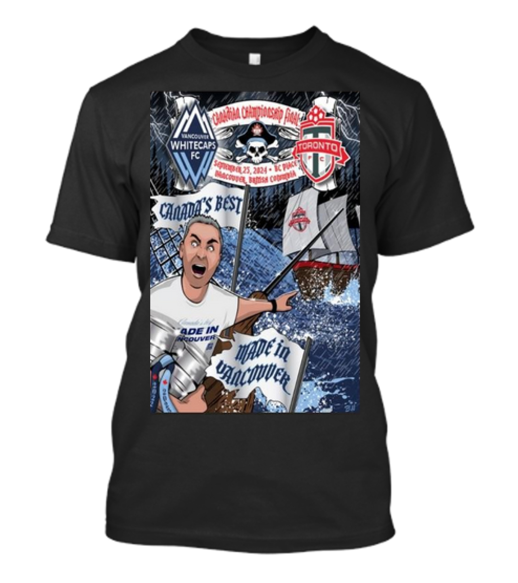 Vancouver Whitecaps FC Vs Toronto FC Canada Championship Final On Sep 25 2024 BC Place Vancouver Canada T-Shirt