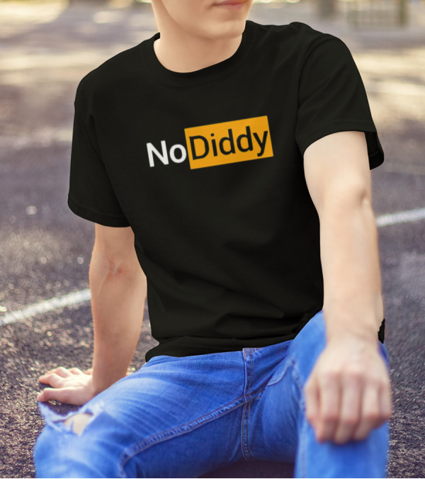 No Diddy Hub Funny P Diddy Parody No Diddy Text T-Shirt