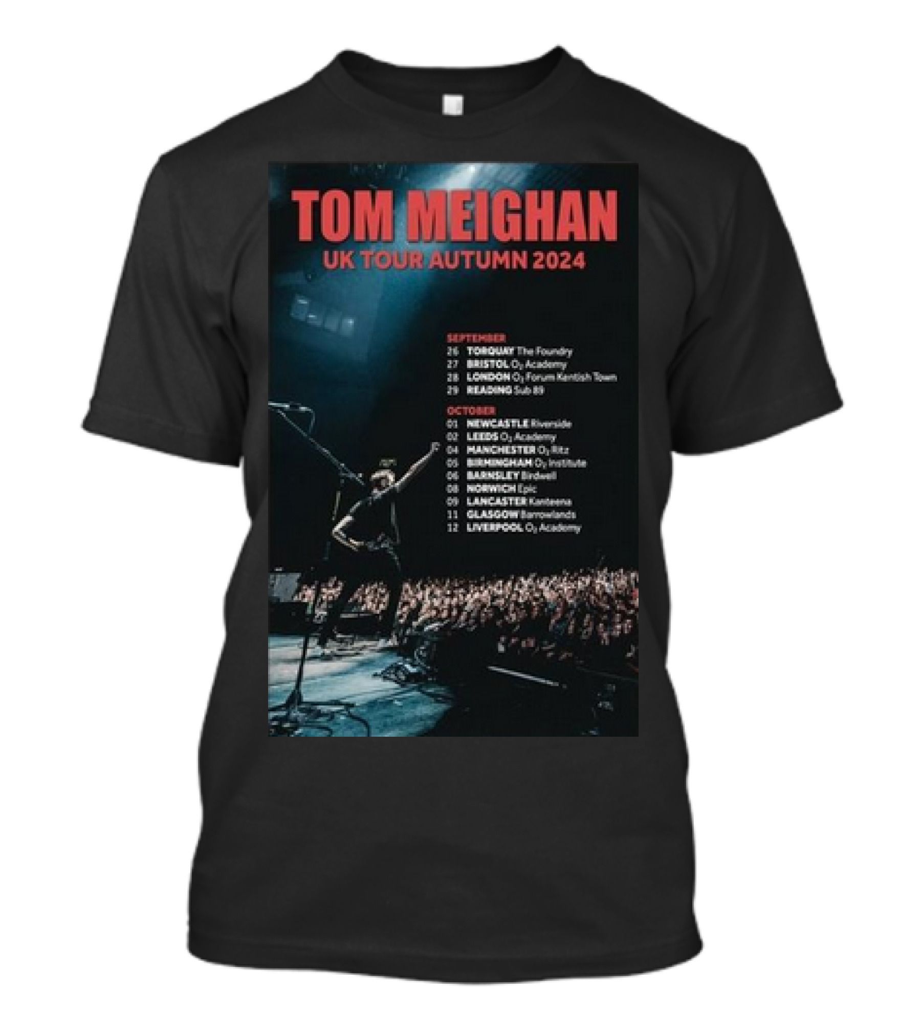TOM MEIGHAN UK TOUR AUTUMN 2024 CONCERT DATES AND LOCATIONS T-Shirt