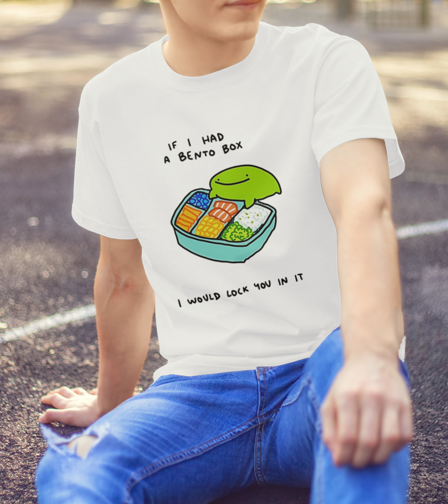 If I Had A Bento Box I Would Lock You In Cute Green Blob Character With Food T-Shirt