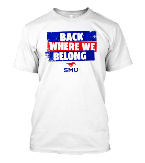SMU Back Where We Belong Red Mustang T-Shirt