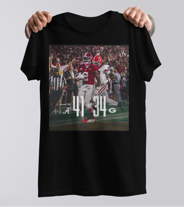 Alabama Crimson Tide 41-34 Georgia Bulldogs Final Score 2024 Football Game T-Shirt