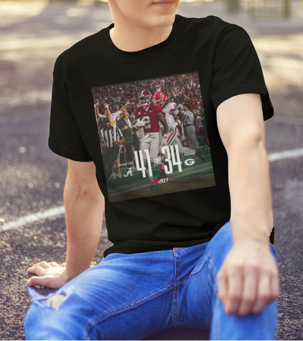 Alabama Crimson Tide 41-34 Georgia Bulldogs Final Score 2024 Football Game T-Shirt