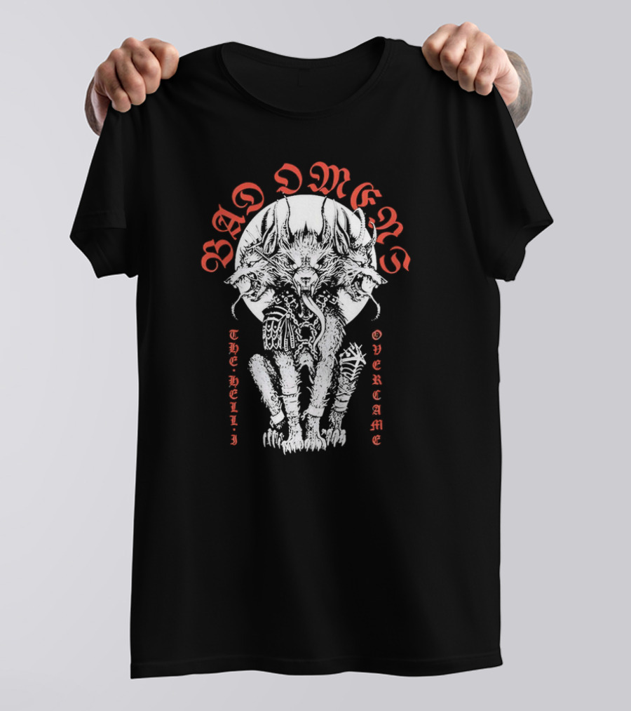 Bad Omens The Hell I Overcame Cerberus T-Shirt