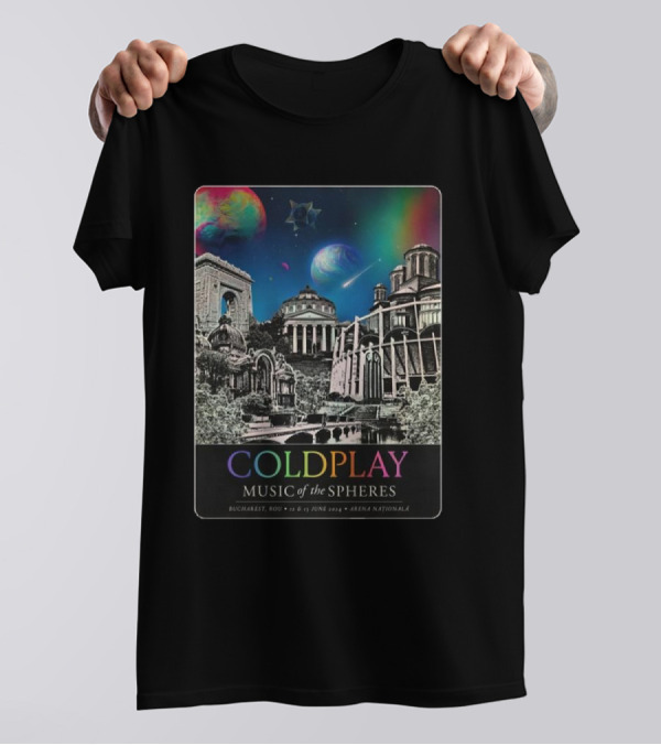 Coldplay Music Of The Spheres Tour Bucharest 2024 Arena Națională 12 13 June T-Shirt