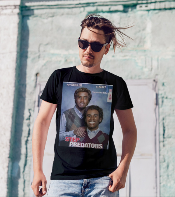 Puff Diddler And R. Kelly Sponsored By Johnson's Step Predators T-Shirt