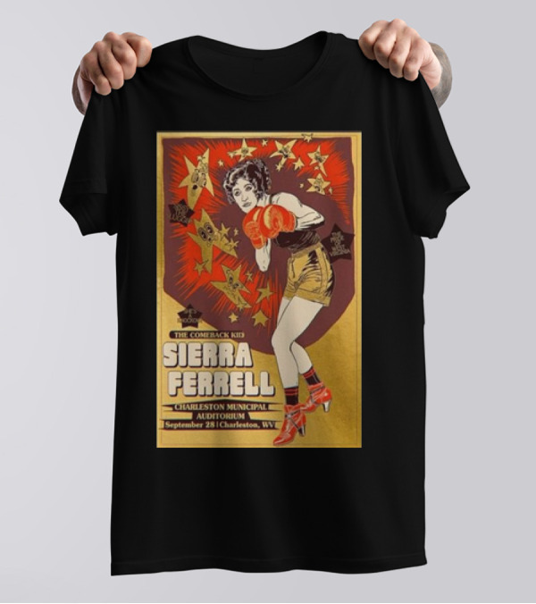 The Comeback Kid Sierra Ferrell September 28 2024 Charleston Municipal Auditorium Concert Poster Boxing T-Shirt
