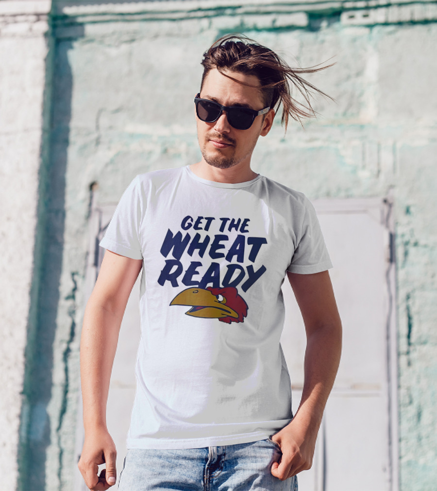 Kansas Jayhawks Get The Wheat Ready Motivational Phrase With Team Mascot T-Shirt
