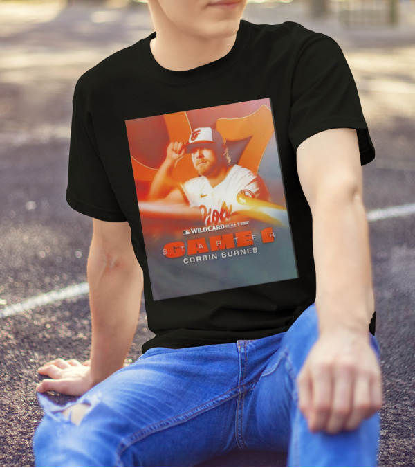 Wildcard 2024 Baltimore Orioles Starter Corbin Burnes Game 1 T-Shirt