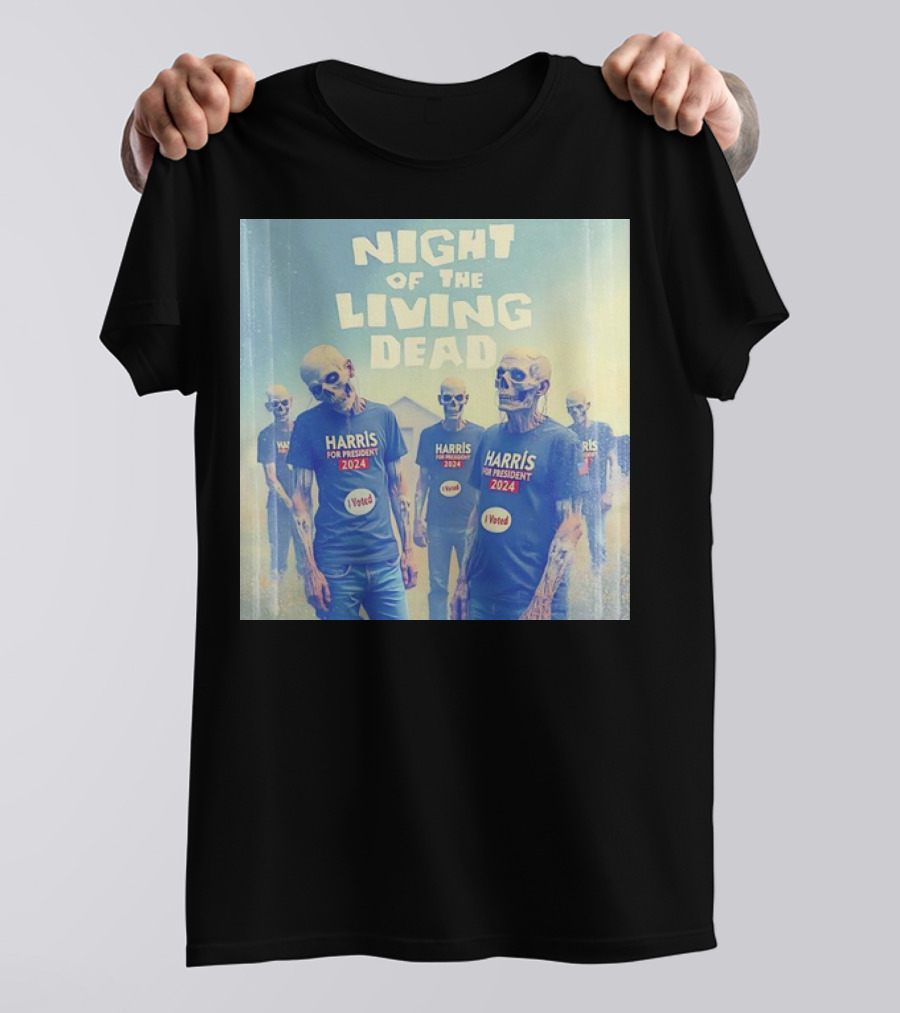 Night Of The Living Dead Harris For President 2024 Skeletons I Voted T-Shirt