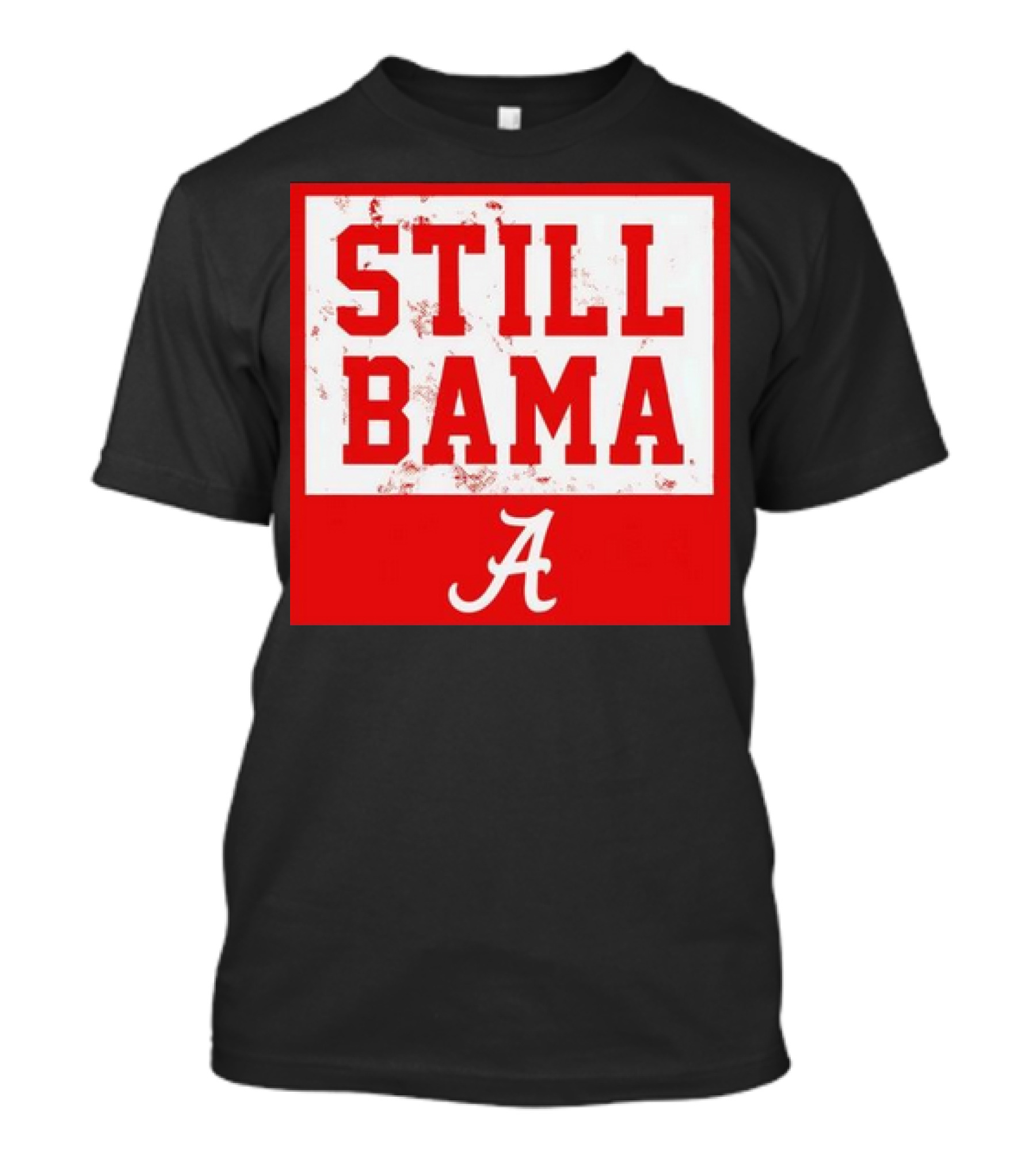 Alabama Crimson Tide Football Still Bama Retro A T-Shirt