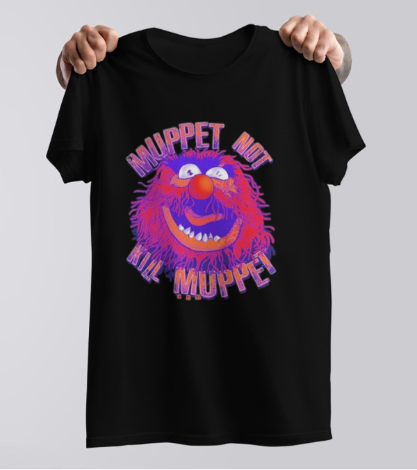 Muppet Not Kill Muppet Animal 1984 T-Shirt