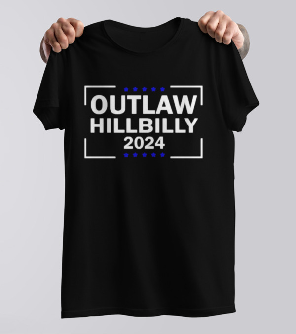 Outlaw Hillbilly 2024 Election Campaign Stars T-Shirt