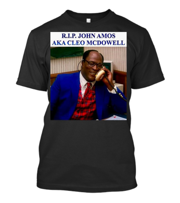 RIP John Amos Cleo McDowell Iconic T-Shirt