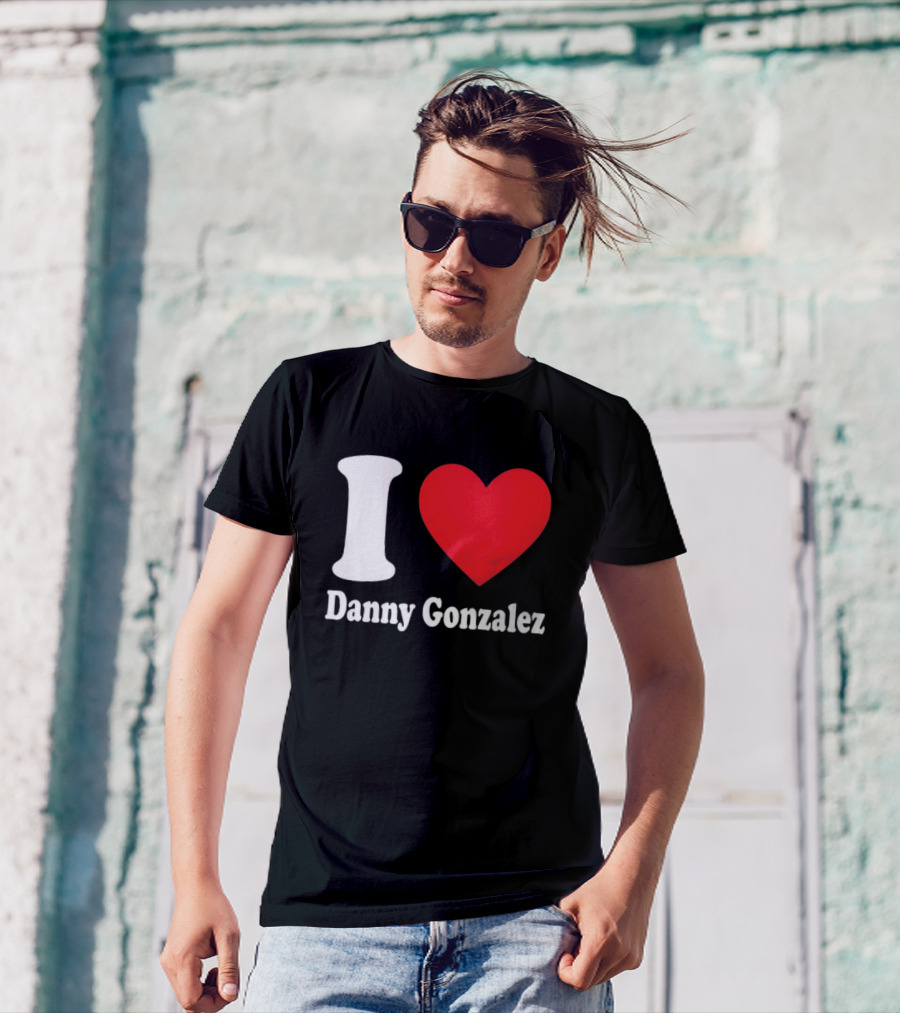 I Heart Danny Gonzalez T-Shirt