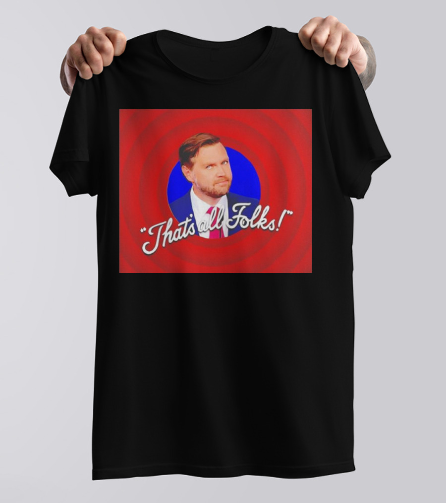 JD Vance That’s All Folks Cartoon Style Portrait With Classic Phrase T-Shirt