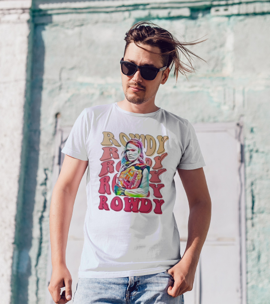 Rowdy Ronda Rousey T-Shirt