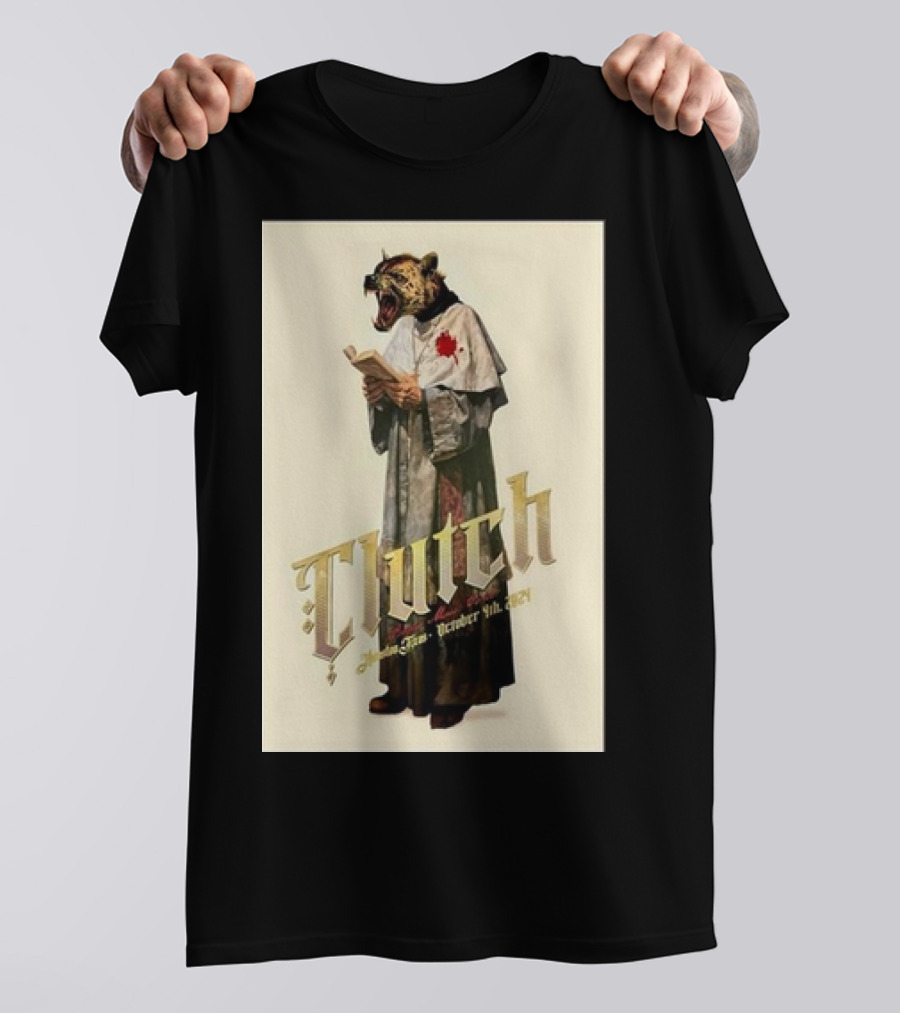 Clutch Tiger Priest October 4 2024 Bayou Music Center Houston TX T-Shirt