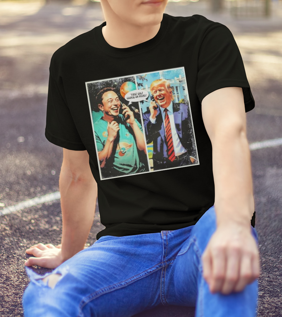 Funny Trump And Elon Musk First Golf Course On Mars Comic Satire T-Shirt