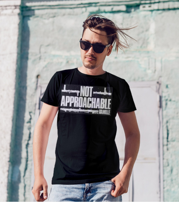 Kamille Not Approachable Text T-Shirt