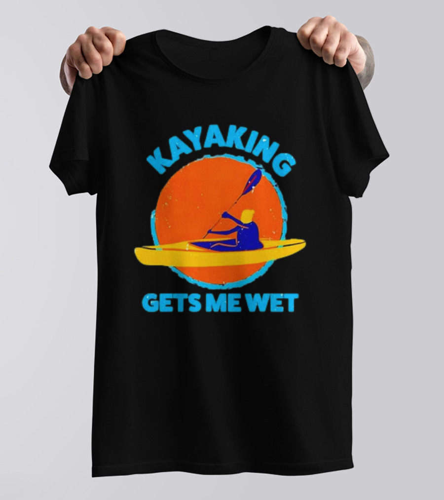 Kayaking Gets Me Wet Funny Halloween Christmas Kayaks Retro Vintage Sunset T-Shirt