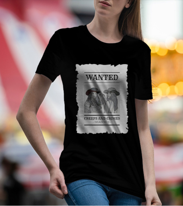 Wanted Creeps And Crimes Season 5 Cowboy Hat T-Shirt