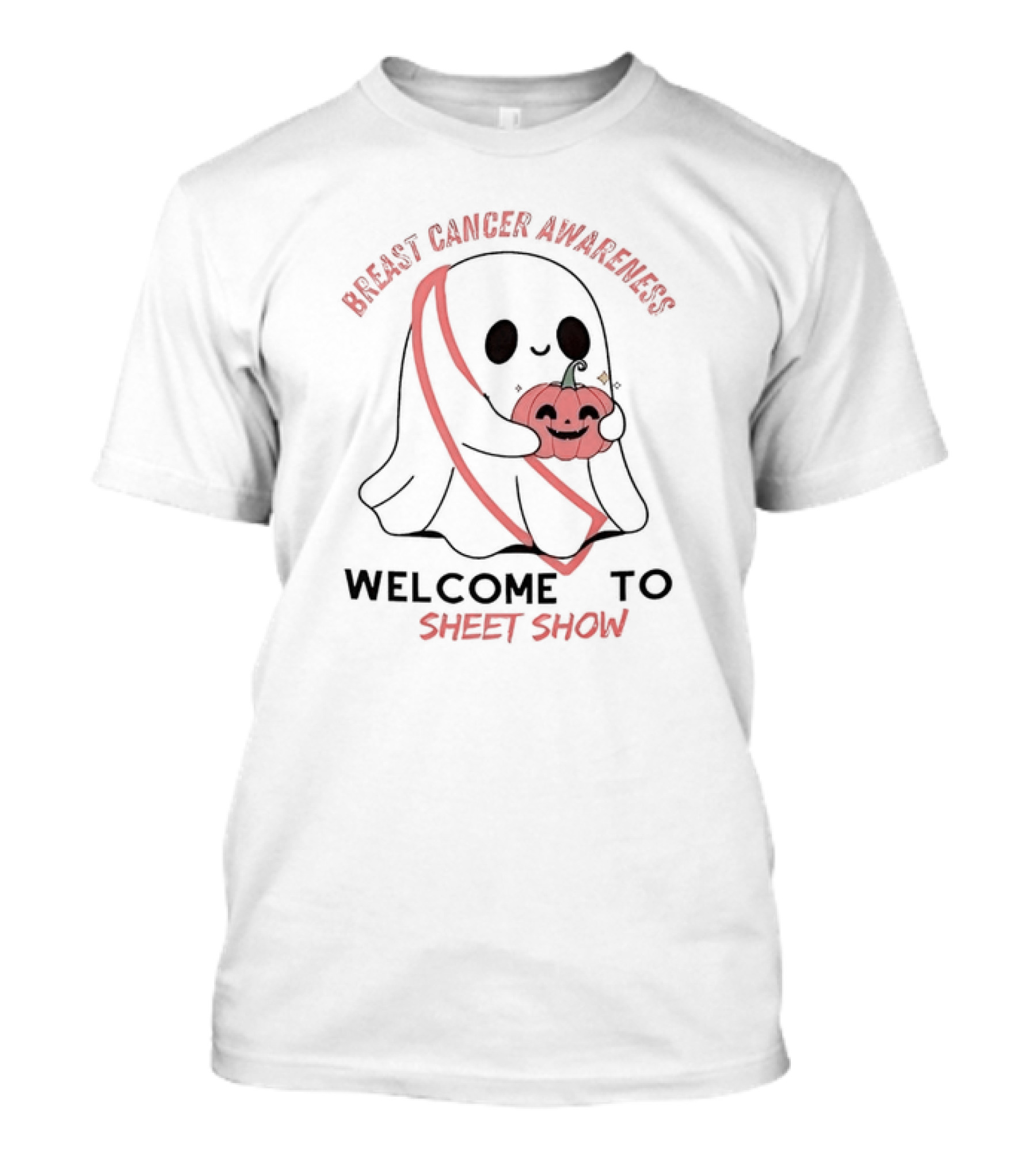 Breast Cancer Awareness Welcome To Sheet Show Ghost With Pink Pumpkin T-Shirt