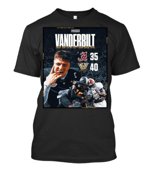 Vanderbilt First Win Vs AP No. 1 Alabama 35-40 Victory Since 1978 T-Shirt