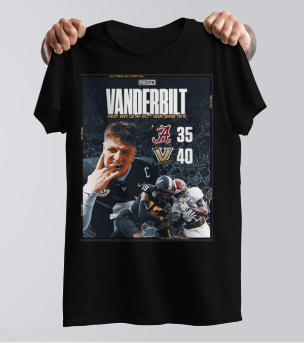 Vanderbilt First Win Vs AP No. 1 Alabama 35-40 Victory Since 1978 T-Shirt