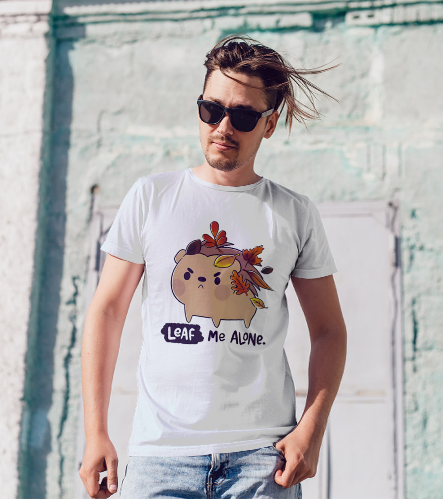 Grumpy Hedgehog Leaf Me Alone Autumn Leaves Mood T-Shirt