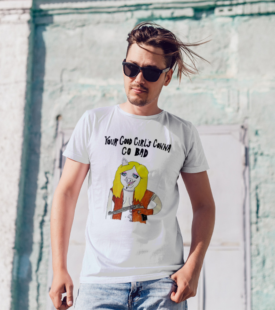 Your Good Girl's Gonna Go Bad Pig Cartoon Blonde Hair Rifle Tattoo T-Shirt