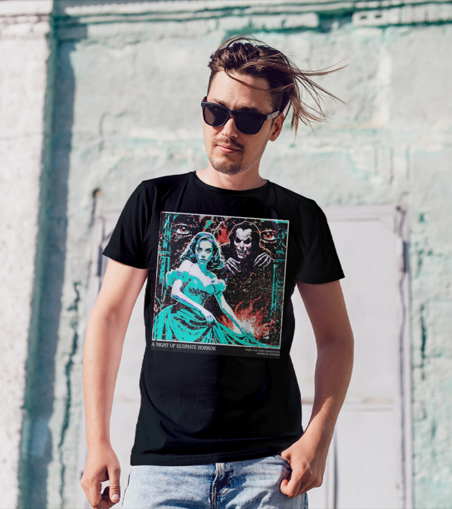 A Night Of Ultimate Horror From The Most Innovative Minds Of Guerra T-Shirt