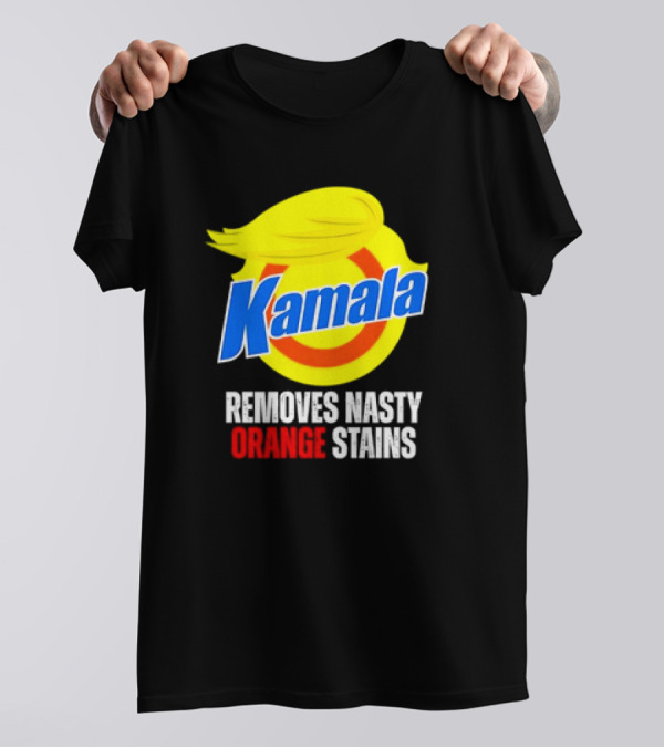 Kamala Removes Nasty Orange Stains Antitrump T-Shirt