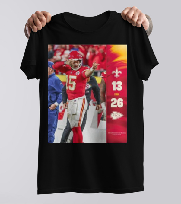 Kansas City Chiefs 26-13 Victory Over New Orleans Saints T-Shirt