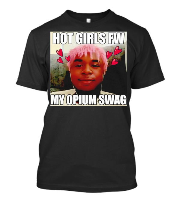 Hot Girls FW My Opium Swag Pink Hair Hearts T-Shirt