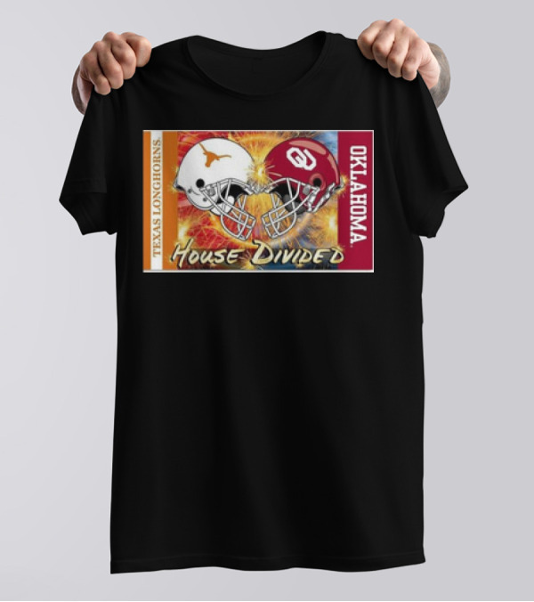 Texas Longhorns Vs. Oklahoma Sooners House Divided Rivalry Banner T-Shirt