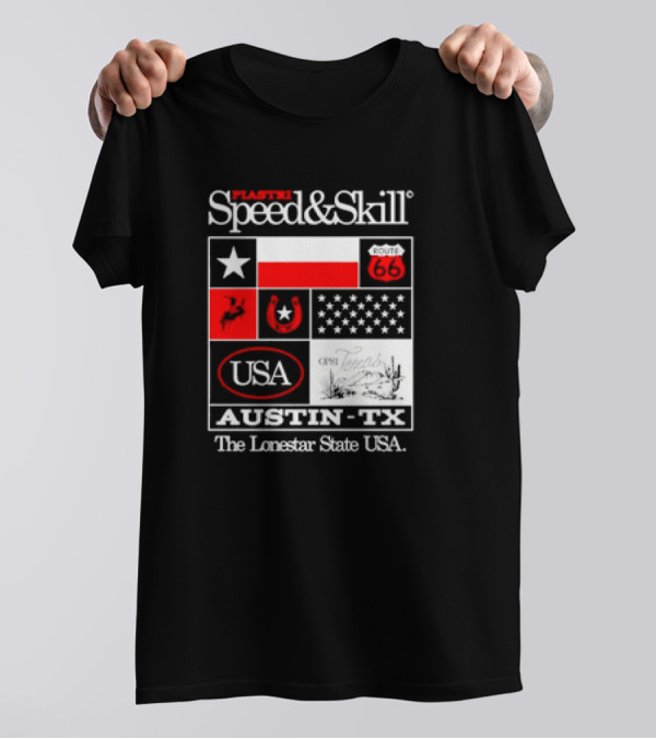 Plastr Speed And Skill Op81 Texas Route 66 Austin The Lonestar State USA T-Shirt