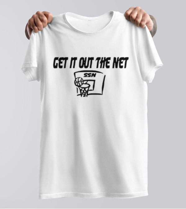 Get It Out The Net Basketball SSN Backboard Netting T-Shirt