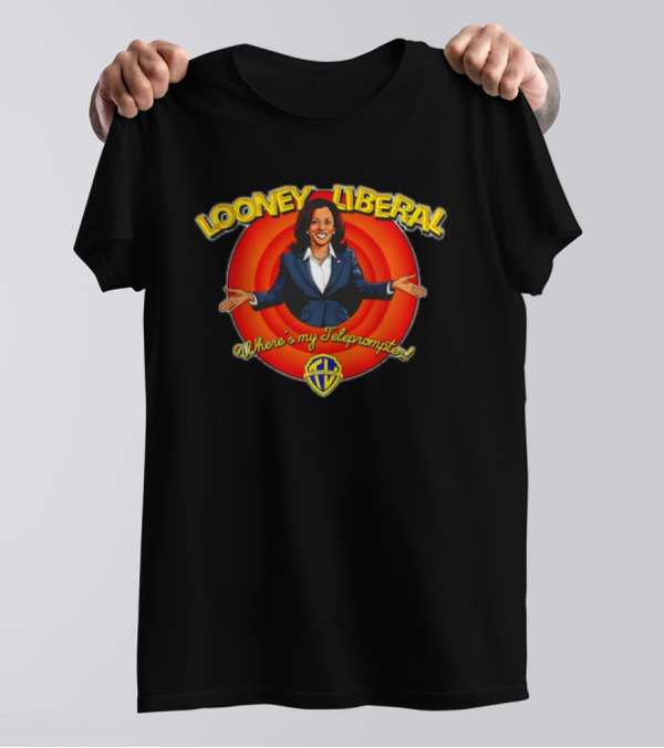 Looney Liberal Kamala Harris Where's My Teleprompter Cartoon T-Shirt