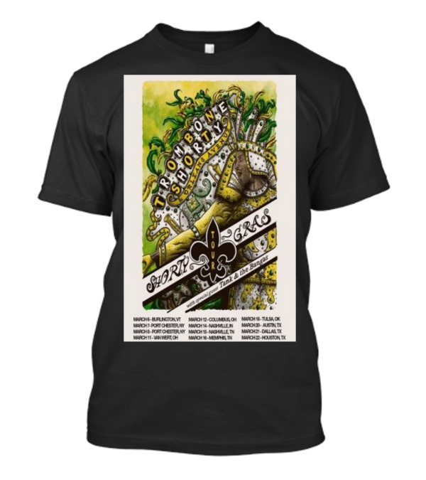 Trombone Shorty Shorty Gras 2025 Tour With Tank And The Bangas March Dates And Cities T-Shirt