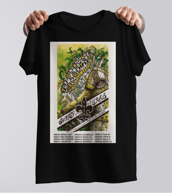 Trombone Shorty Shorty Gras 2025 Tour With Tank And The Bangas March Dates And Cities T-Shirt