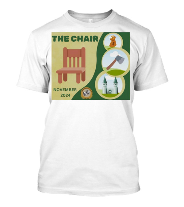 The Chair November 2024 Money Bag Axe Castle T-Shirt