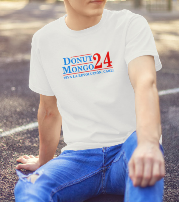 Donut Mongo 24 Viva La Revolución Carl T-Shirt