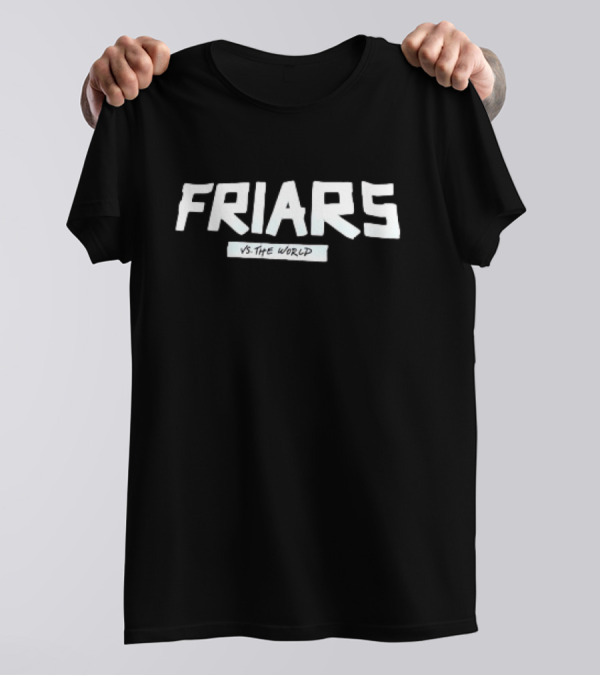 Friars Vs The World Iconic Showdown T-Shirt
