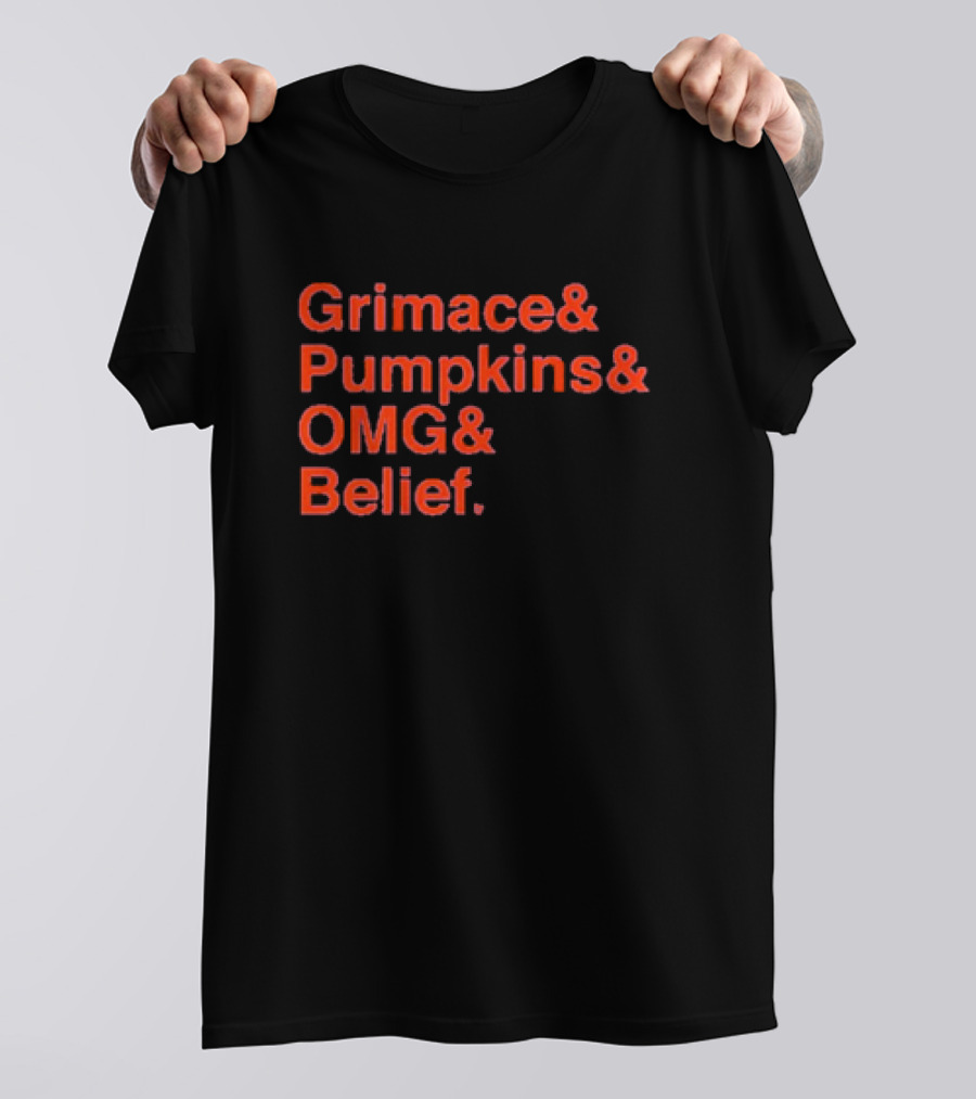 Grimace Pumpkins OMG Belief Text T-Shirt