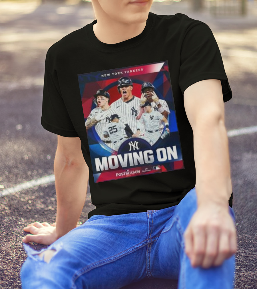 New York Yankees Moving On Postseason MLB T-Shirt